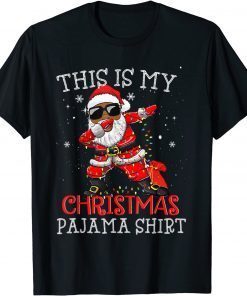 This Is My Christmas Pajama - Dabbing African American Santa T-Shirt