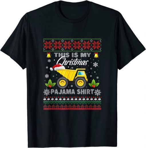 This Is My Christmas Pajama Dump Trucks Santa Hat Ugly Xmas Classic Shirt