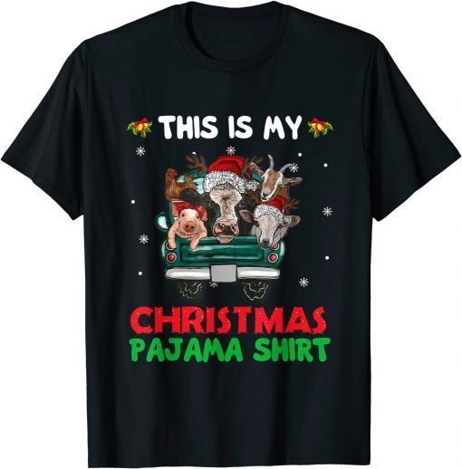 This Is My Christmas Pajama Shirt Farm Animals Truck Unisex Shirt