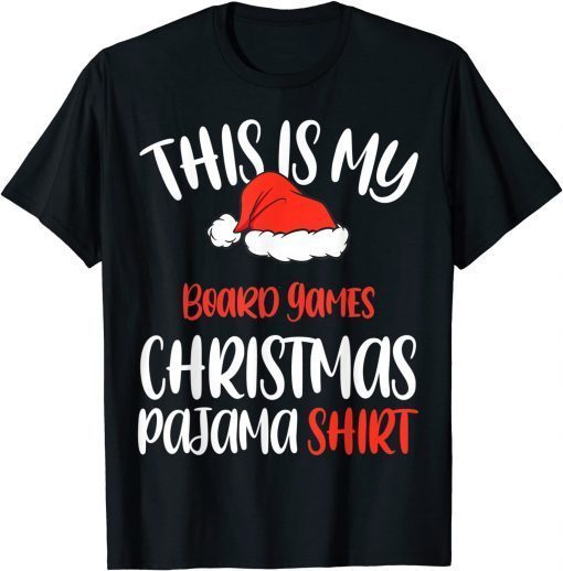 This is My Board Games Christmas Pajama Gift Shirt