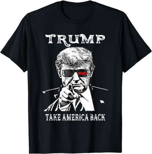 Trump 2024 Take America Back Election Sunglass Gift Shirt