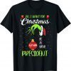 Trump All I Want For Christmas Is A New President Republican 2022 Shirt