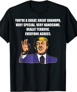 Trump Best Grandpa Ever Everyone Agrees Unisex Shirt