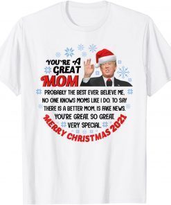 Trump Speech Great Mom Merry Christmas Mother 2022 Shirt