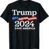 Trumps 2024 Save America Trumps 2024 Classic Shirt