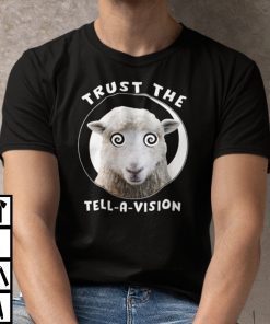 Trust The Tell-A-Vision Sheep Fake News Gift Shirt