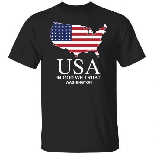 USA in god we trust Washington Limited shirt