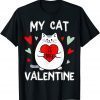Valentine's Day My Cat Is My Valentine Kitten Lover Heart Classic Shirt