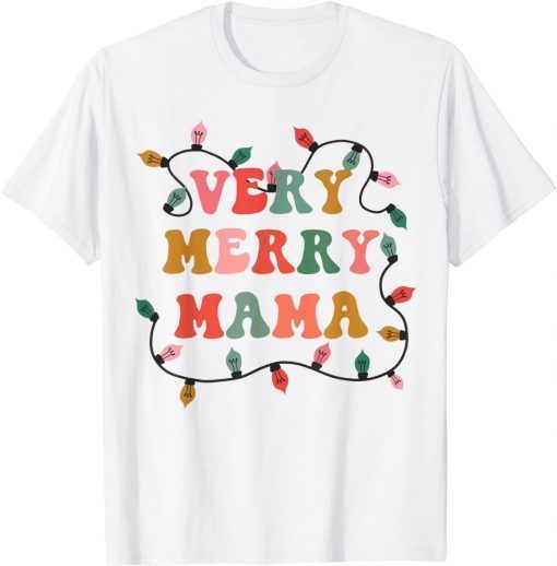 Very Merry Mama Christmas Retro Lights Mama Mom Xmas Unisex Shirt