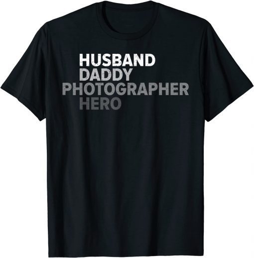 Vintage Husband Daddy Photographer Hero Photography Gift Shirt