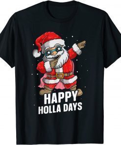 Xmas Dabbing Santa Claus Happy Holla Days Christmas Official T-Shirt