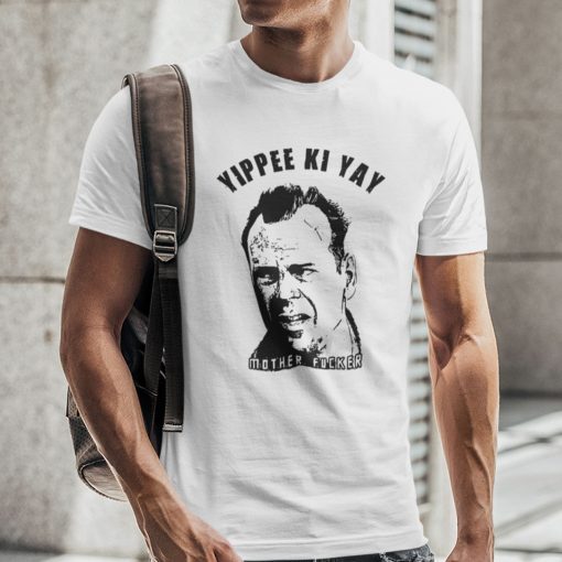 Yippee Ki Yay Mother F cker Die Hard Gift Shirt