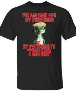 You Can Save 40% Off Everything By Switching To Trump Limited shirt