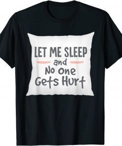 leep Lover Festival of Sleep Tired Dreams Nap Night T-Shirt