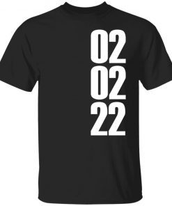 02-02-22 Unisex Shirt
