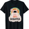 100 Days Brighter 100th Day Of School Hyper Rainbow Gift Shirt