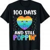 100 Days Of School And Still Poppin 100th Day Heart T-Shirt