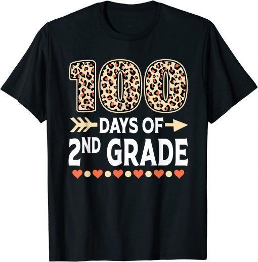 100 Days Of Second Grade Teacher 100th Day Of School 100 Days Of Second Grade Teacher 100th Day Of School Leopard Gift ShirtGift Shirt