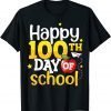 100 Days of School Teachers Happy 100th Day Gift T-Shirt
