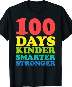 100th DAYS OF SCHOOL 100 Days Smarter Stronger Teacher Classic Shirt