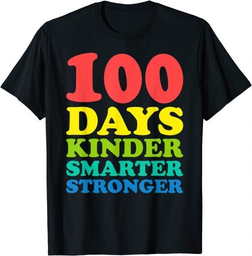 100th DAYS OF SCHOOL 100 Days Smarter Stronger Teacher Classic Shirt