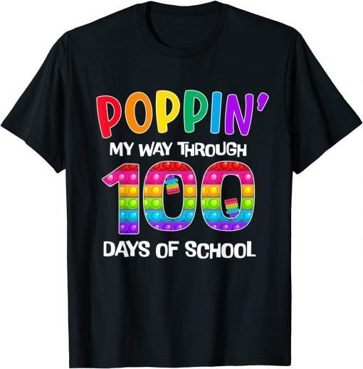 100th Day Poppin My Way Through 100 Days Of School Unisex Shirt