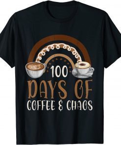 100th Days of Coffee and Chaos Teacher School Rainbow Classic shirt