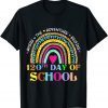 120th Day Of School Teacher - 120 Days Smarter Rainbow Gift Shirt