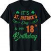 18th Birthday St Patricks Day Party 18 Year Old Unisex Shirt