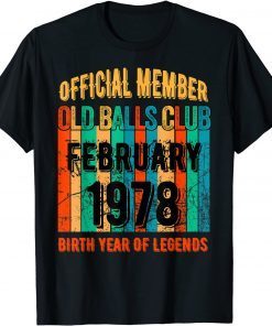 1978 Birthday Old Balls Club February 1978 Official Shirt