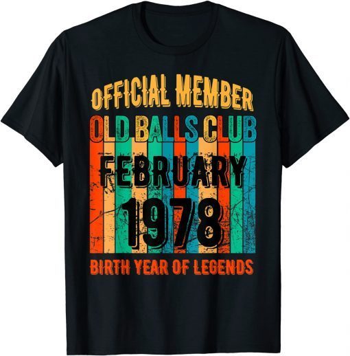 1978 Birthday Old Balls Club February 1978 Official Shirt