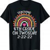2-22-2022 Teaching 8th Grade On Twosday Teacher Valentine Gift Shirt
