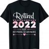 2022 Not My Problem Anymore - Senior 2022 Retirement Unisex Shirt