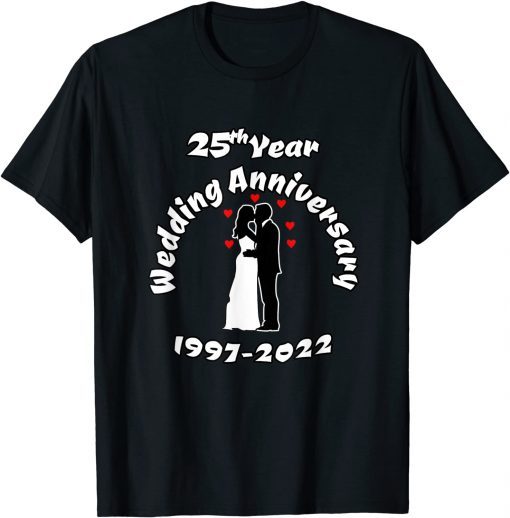 25th Year Wedding Anniversary 1997-2022 Kissing Couple Classic Shirt