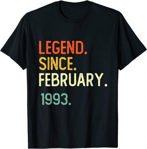 29Th Birthday 29 Years Old Legend Since February 1993 Classic T-Shirt