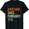 32nd birthday Awesome Since February 1990 Gift Shirt