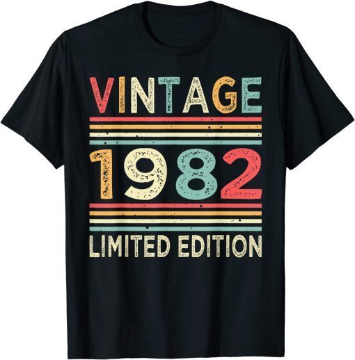 40th Birthday Vintage 1982 Limited Edition 40 Years Old Gift Shirt