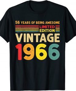 56 Years Of Being Awesome Limited Edition Vintage 1966 Classic Shirt