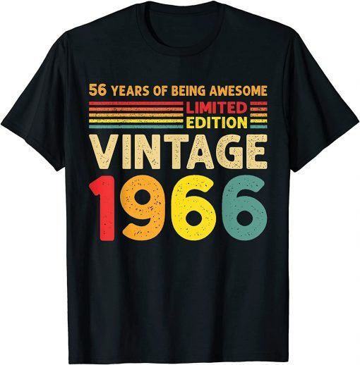 56 Years Of Being Awesome Limited Edition Vintage 1966 Classic Shirt