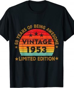 69 Year Old Vintage 1953 Limited Edition 70th Birthday Classic T-Shirt