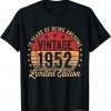 70 Year Old Vintage 1952 Limited Edition 70th Birthday Classic Shirt