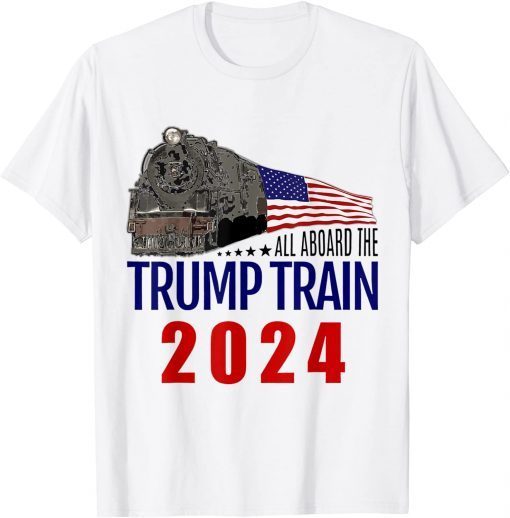 All Aboard The Trump Train 2024 American Flag Pro Trump Classic Shirt