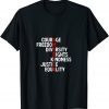 America Courage Freedom Diversity Rights Kindness Justice Equality Unisex Shirt