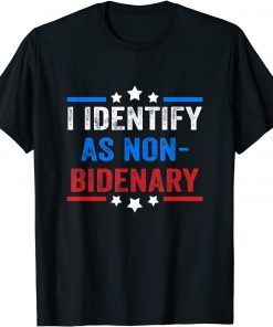 American Flag I Identify As Non-Bidenary Classic Shirt