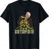 Anti Biden Don't Sniff On Me Classic Shirt