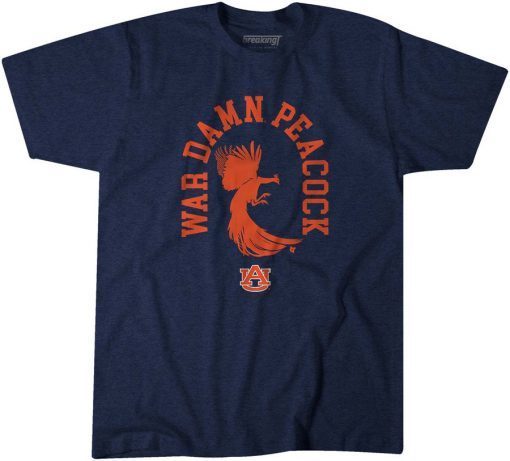 Auburn Basketball: War Damn Peacock Unisex Shirt