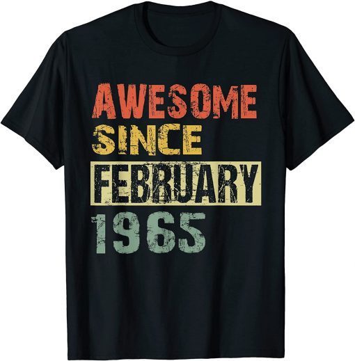 Awesome Since February 1965 57th Birthday Gift T-Shirt