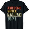 Awesome Since February 1971 51th Birthday Unisex Shirt