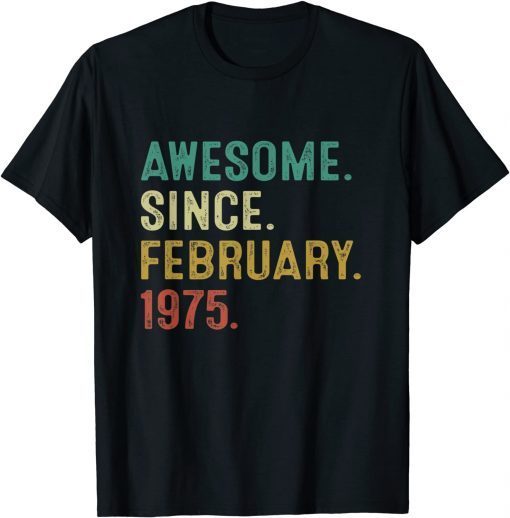 Awesome Since February 1978 44Th Birthday 44 Year Old Official Shirt