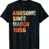 Awesome Since March 1956 66th Birthday 66 Years Old Gift Shirt